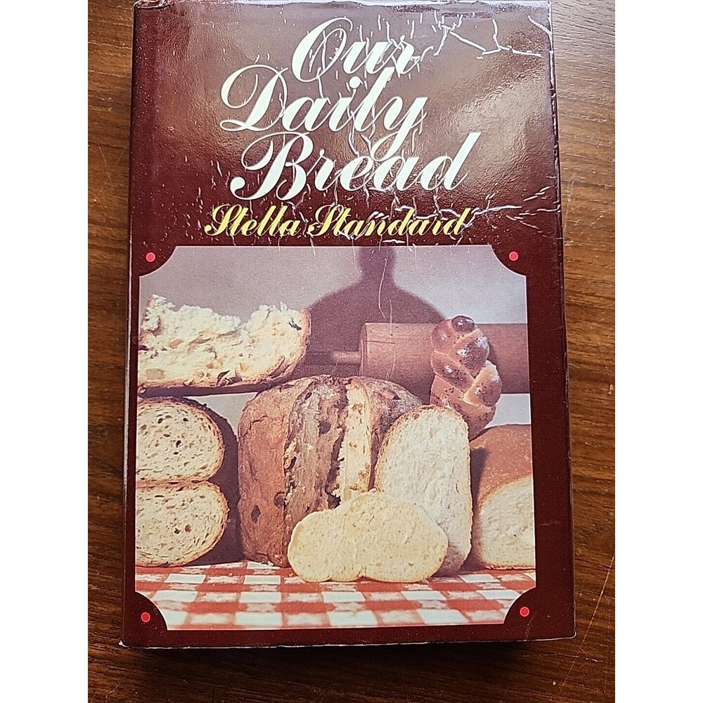 Our Daily Bread by Stella Standard 1970 HCDJ